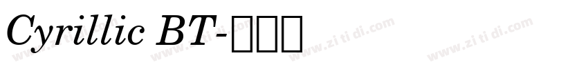 Cyrillic BT字体转换
